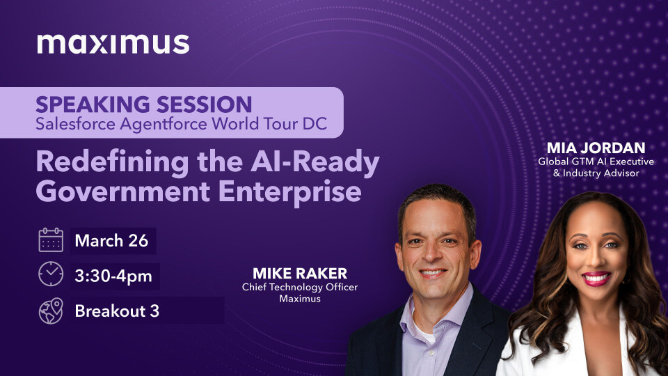 Salesforce World Tour DC session, “Redefining the AI-Ready Government Enterprise,” on March 26, 3:30–4:00 PM, featuring Mike Raker and Mia Jordan